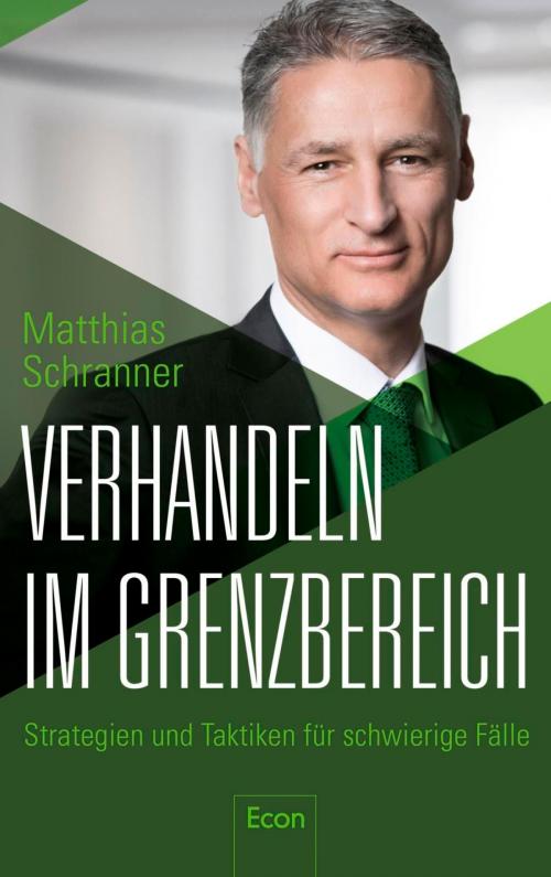 Cover of the book Verhandeln im Grenzbereich by Matthias Schranner, Ullstein Ebooks