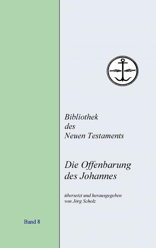 Cover of the book Die Offenbarung des Johannes by , Books on Demand