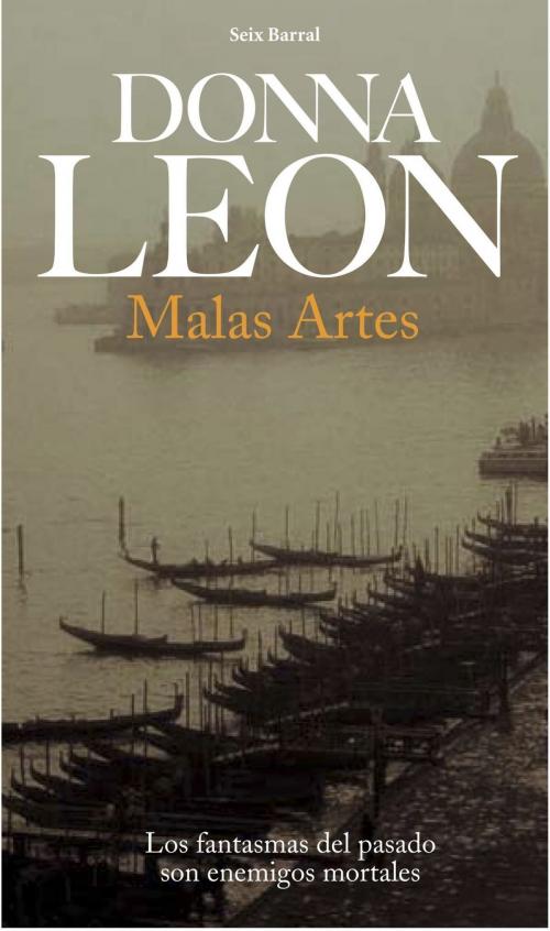 Cover of the book Malas artes by Donna Leon, Grupo Planeta