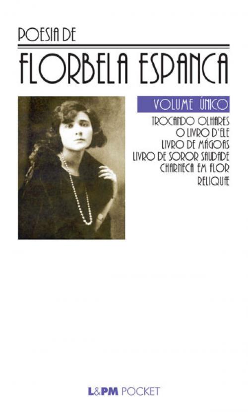 Cover of the book Poesia de Florbela Espanca by Florbela Espanca, L&PM Pocket