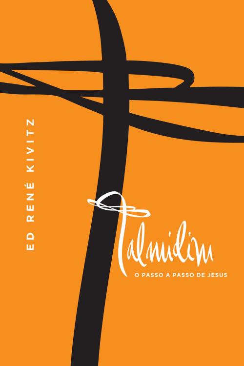 Cover of the book Talmidim by Ed René Kivitz, Editora Mundo Cristão