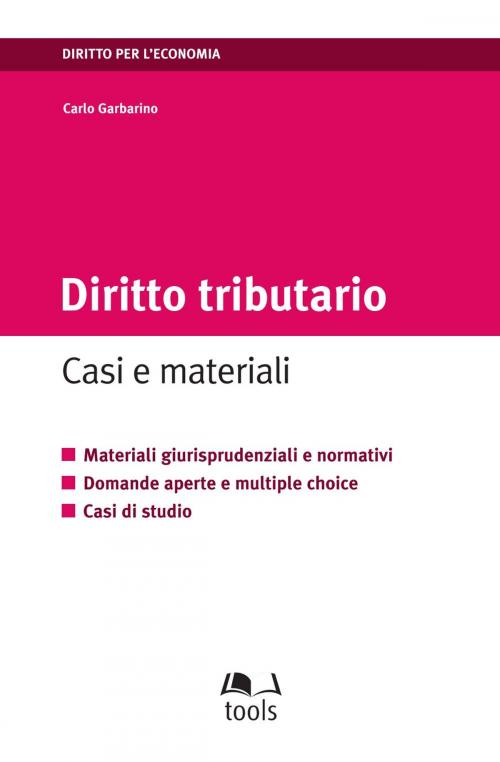 Cover of the book Diritto tributario by Carlo Garbarino, Egea