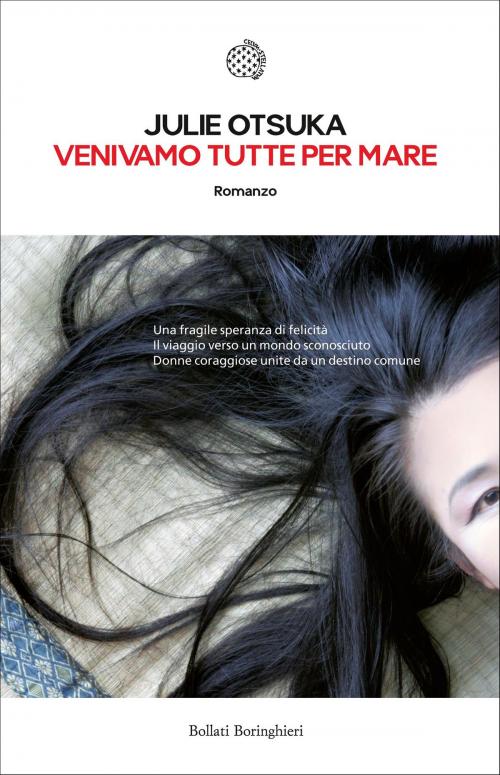 Cover of the book Venivamo tutte per mare by Julie Otsuka, Bollati Boringhieri