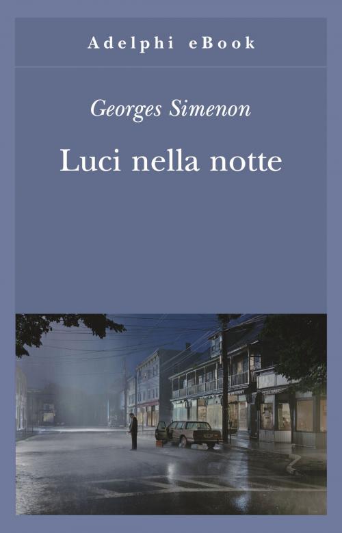 Cover of the book Luci nella notte by Georges Simenon, Adelphi