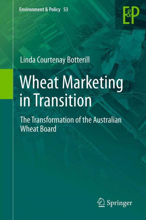 Cover of the book Wheat Marketing in Transition by Linda Courtenay Botterill, Springer Netherlands