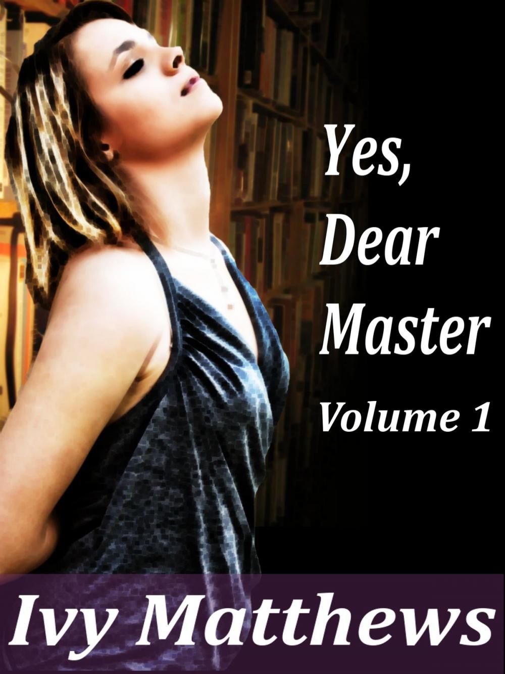 Big bigCover of Yes, Dear Master: Volume 1