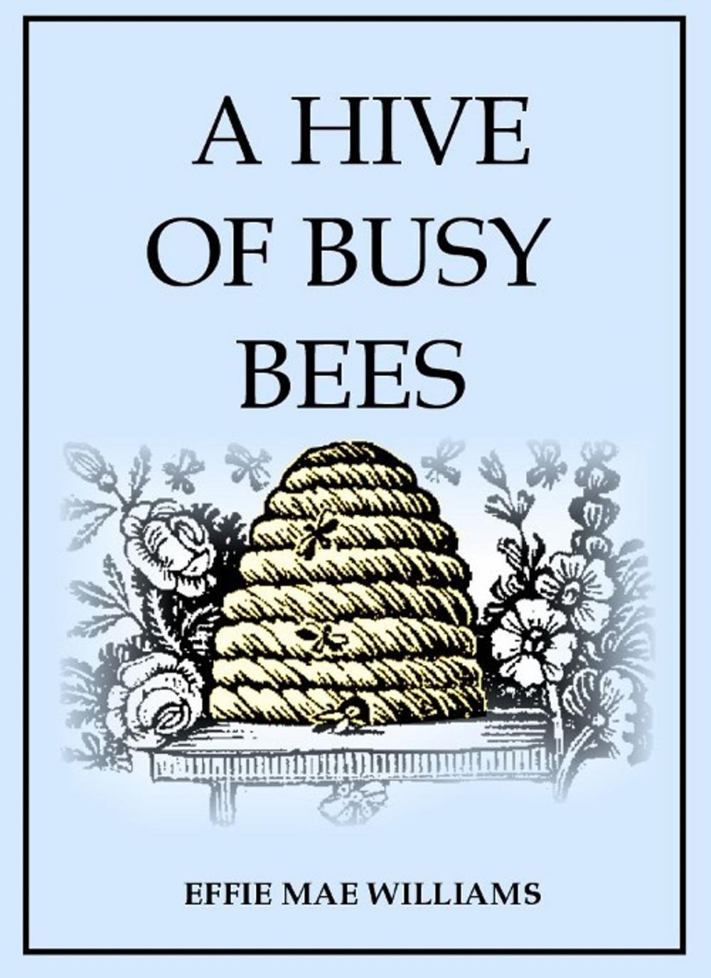 Big bigCover of A Hive of Busy Bees