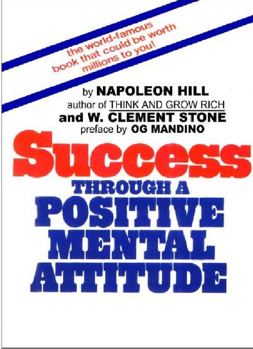 Big bigCover of Success Through A Positive Mental Attitude