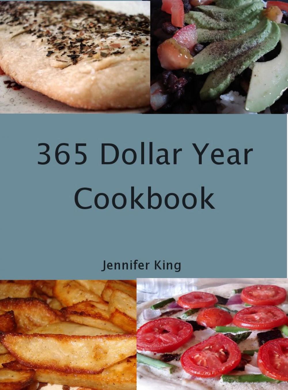 Big bigCover of 365 Dollar Year Cookbook