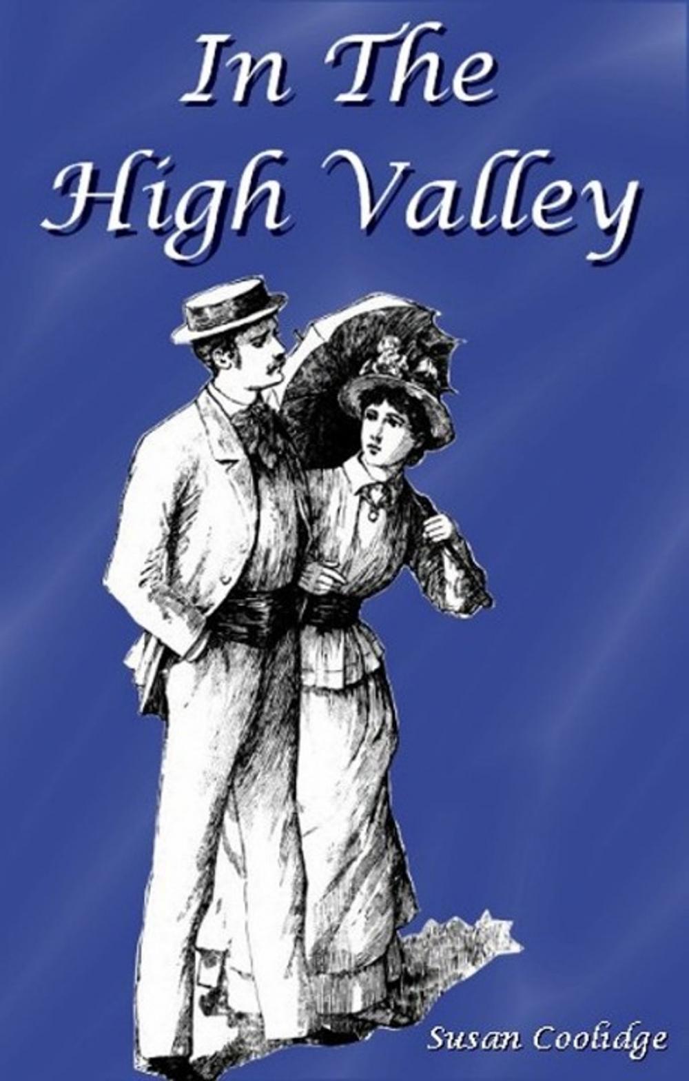 Big bigCover of In the High Valley