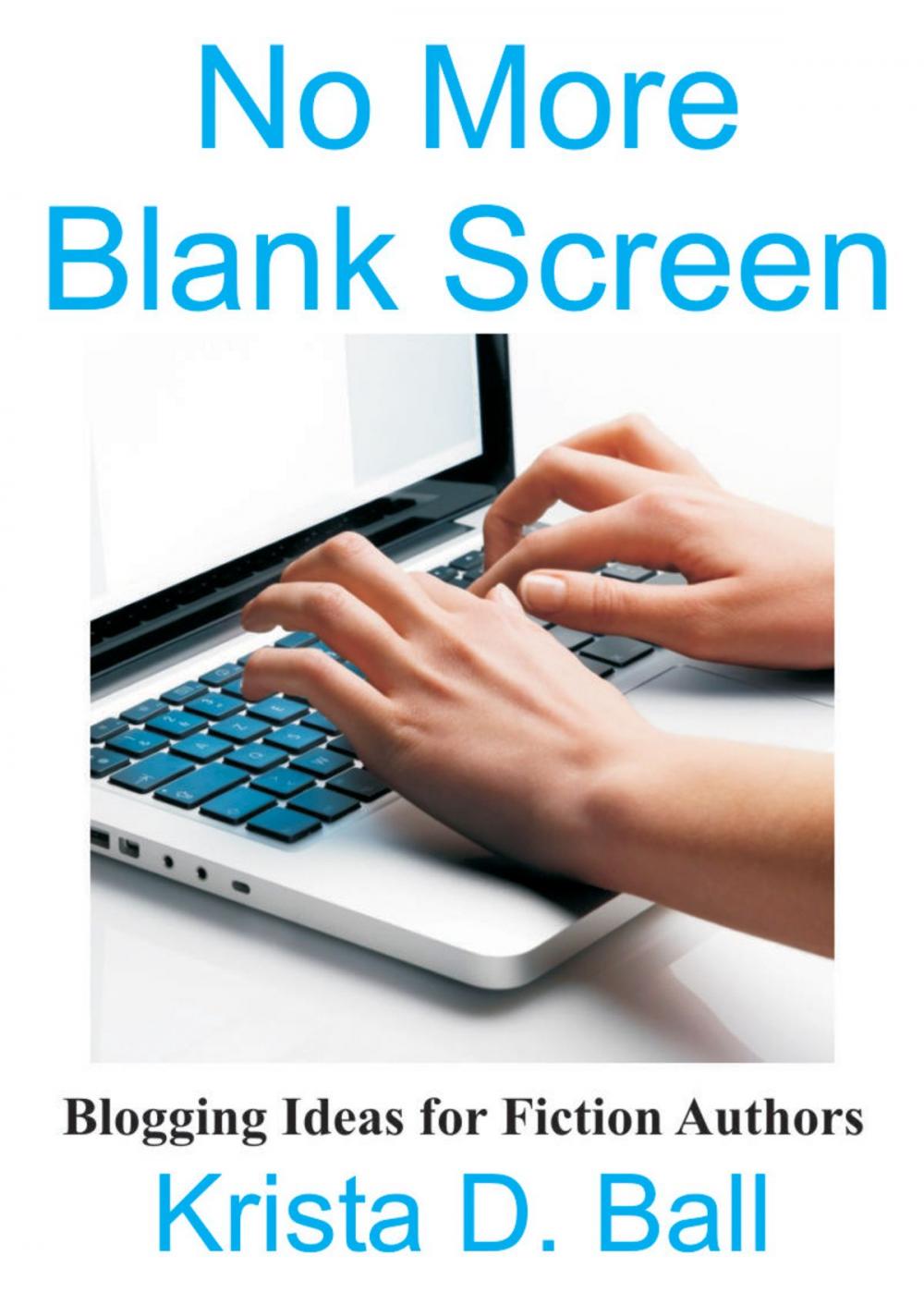 Big bigCover of No More Blank Screen