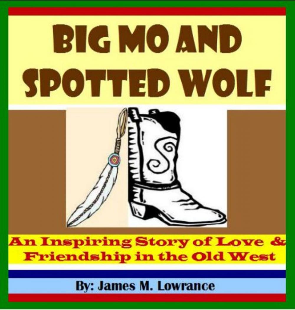 Big bigCover of Big Mo and Spotted Wolf