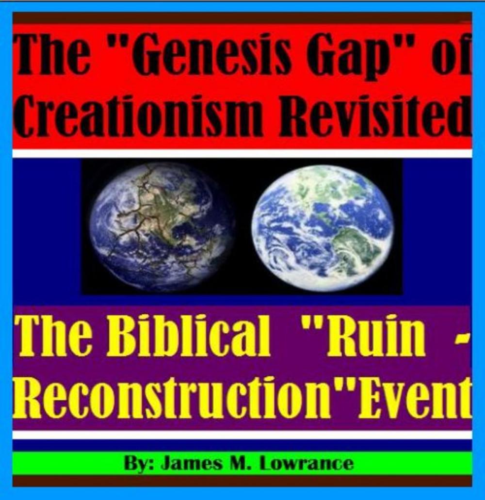 Big bigCover of The Genesis Gap of Creationism Revisited