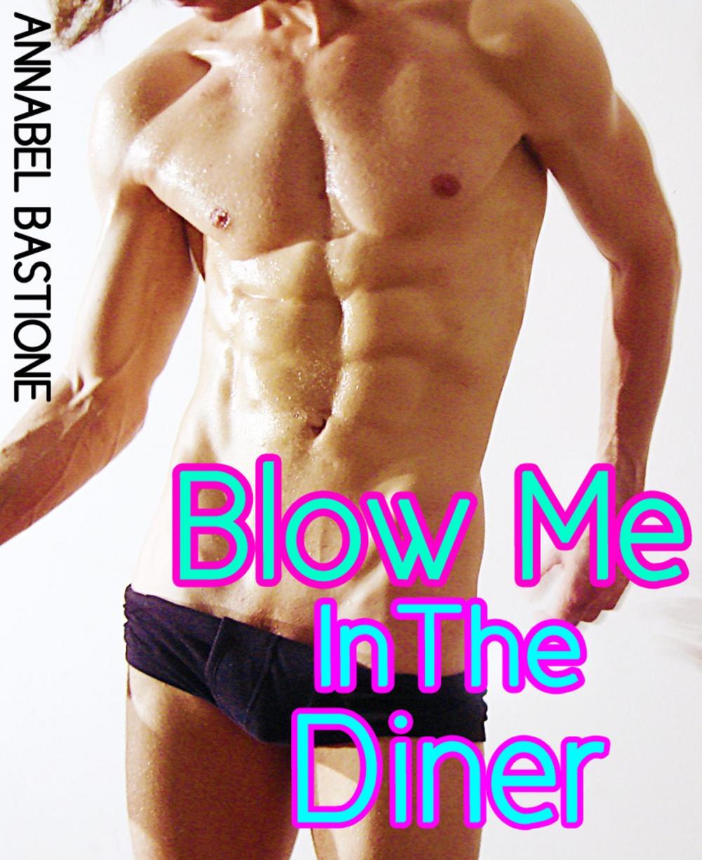 Big bigCover of Blow Me in the Diner