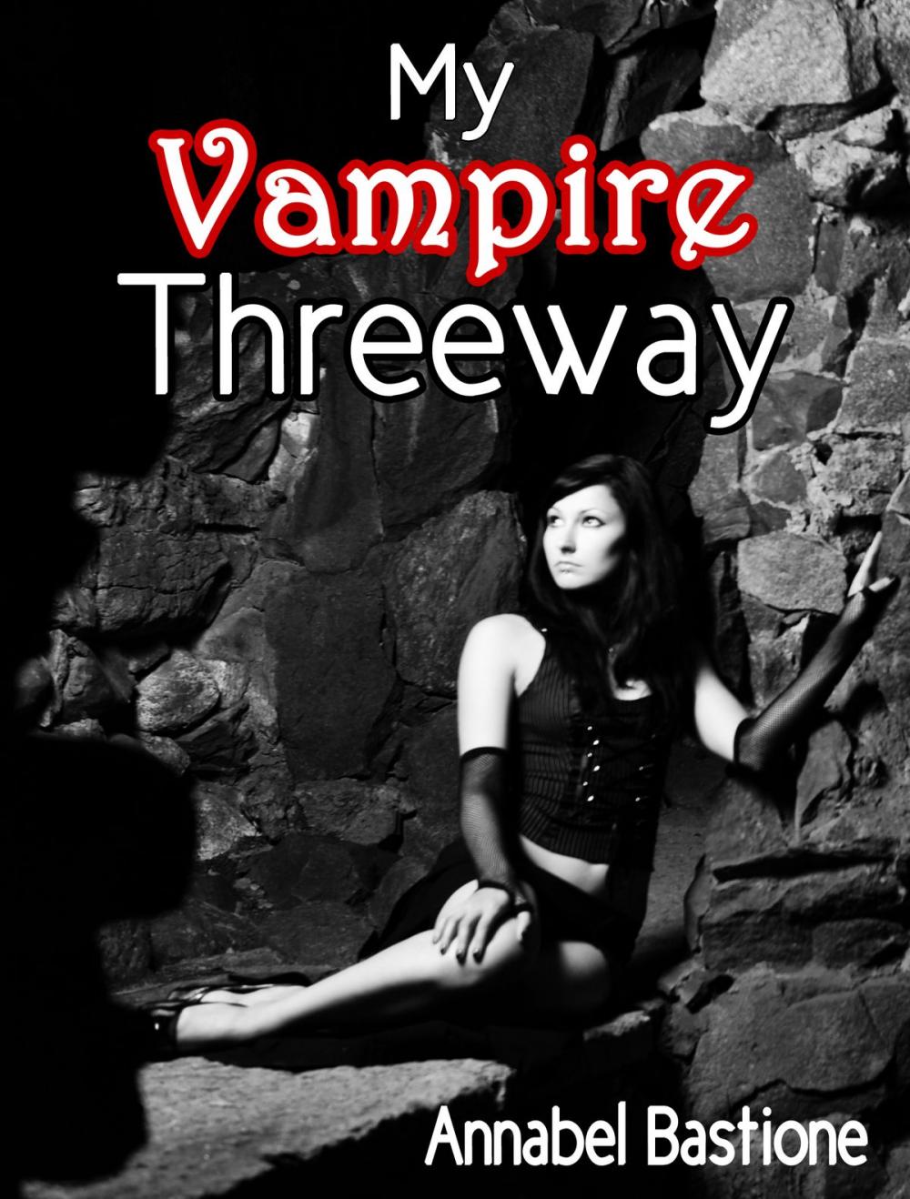 Big bigCover of My Vampire Threeway