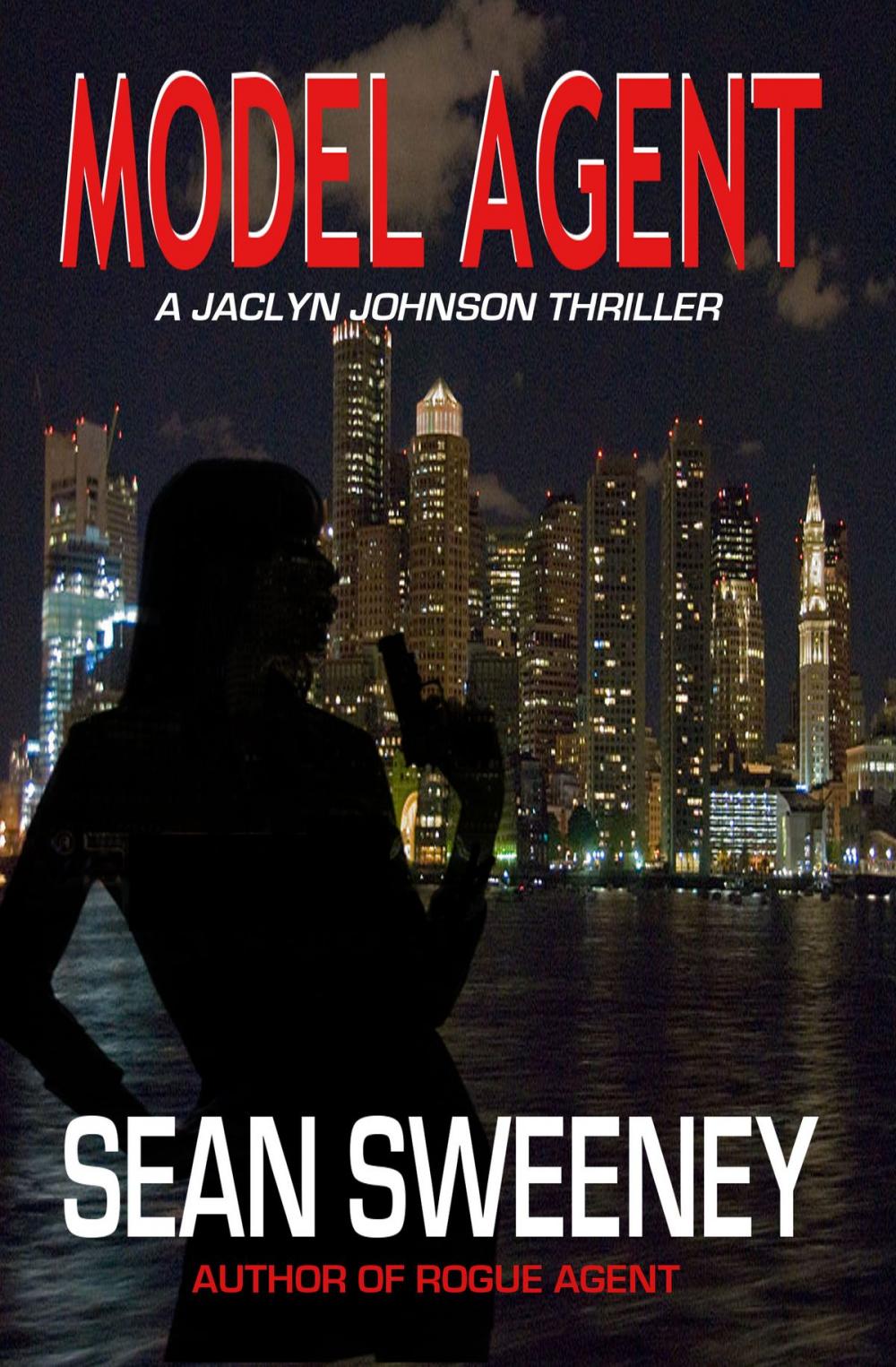 Big bigCover of Model Agent: A Thriller