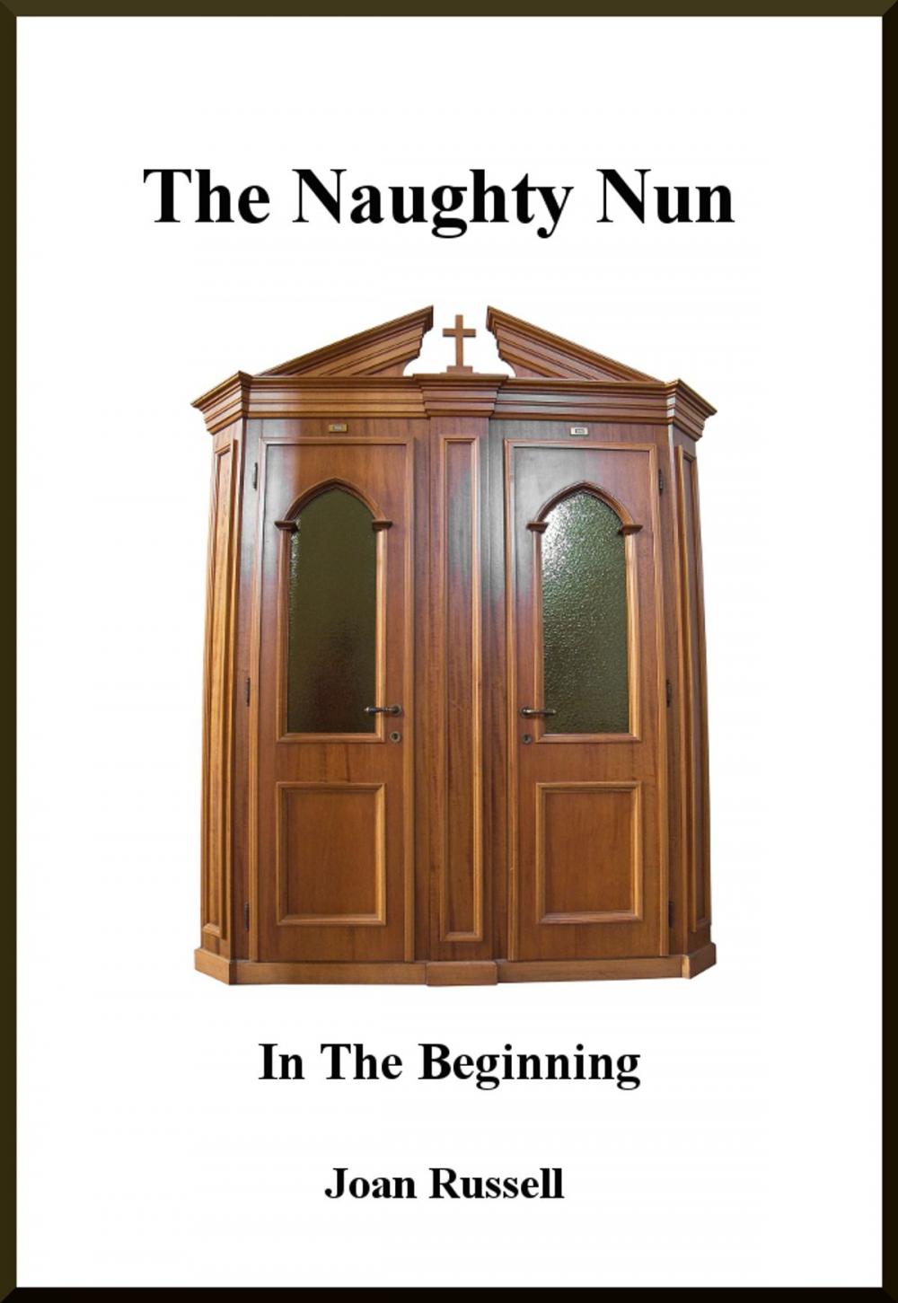 Big bigCover of The Naughty Nun: In the Beginning