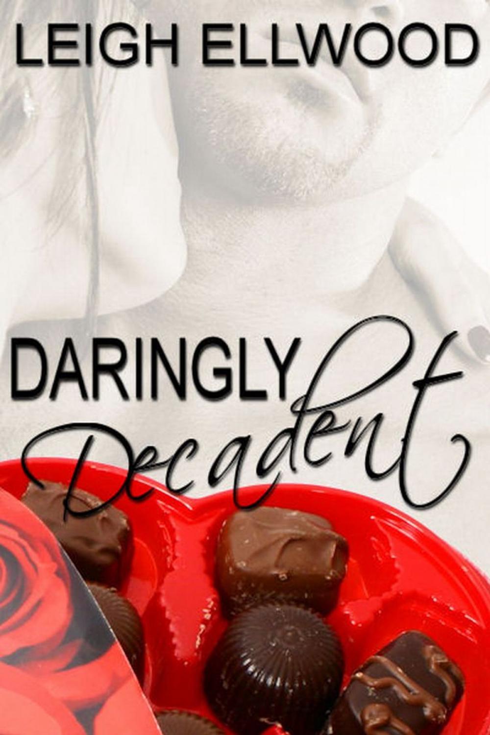 Big bigCover of Daringly Decadent