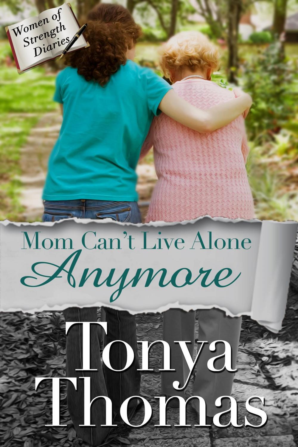 Big bigCover of Mom Can't Live Alone Anymore