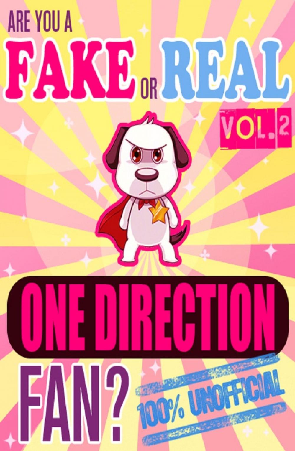 Big bigCover of Are You a Fake or Real One Direction Fan? Volume 2