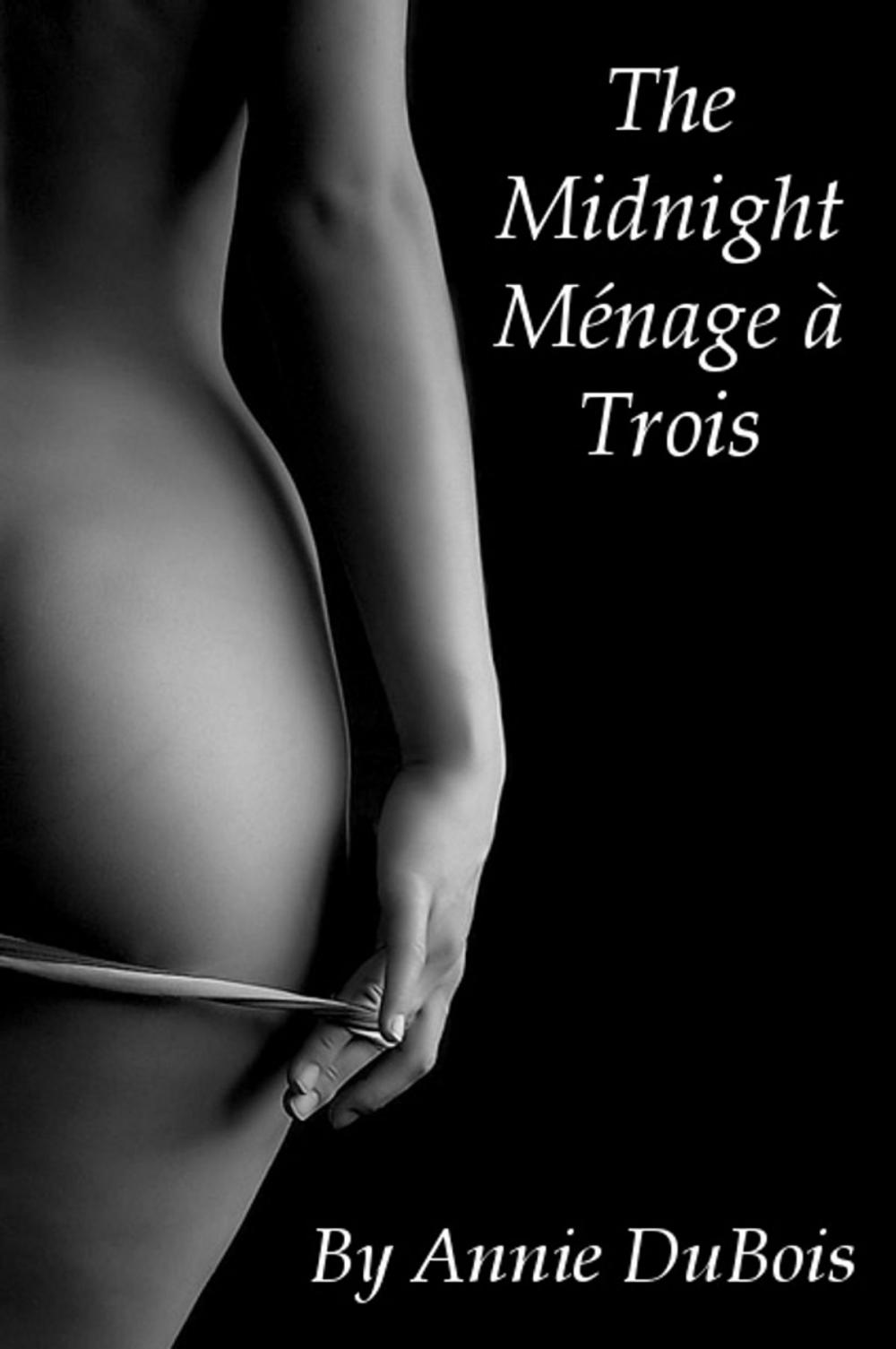 Big bigCover of The Midnight Menage a Trois