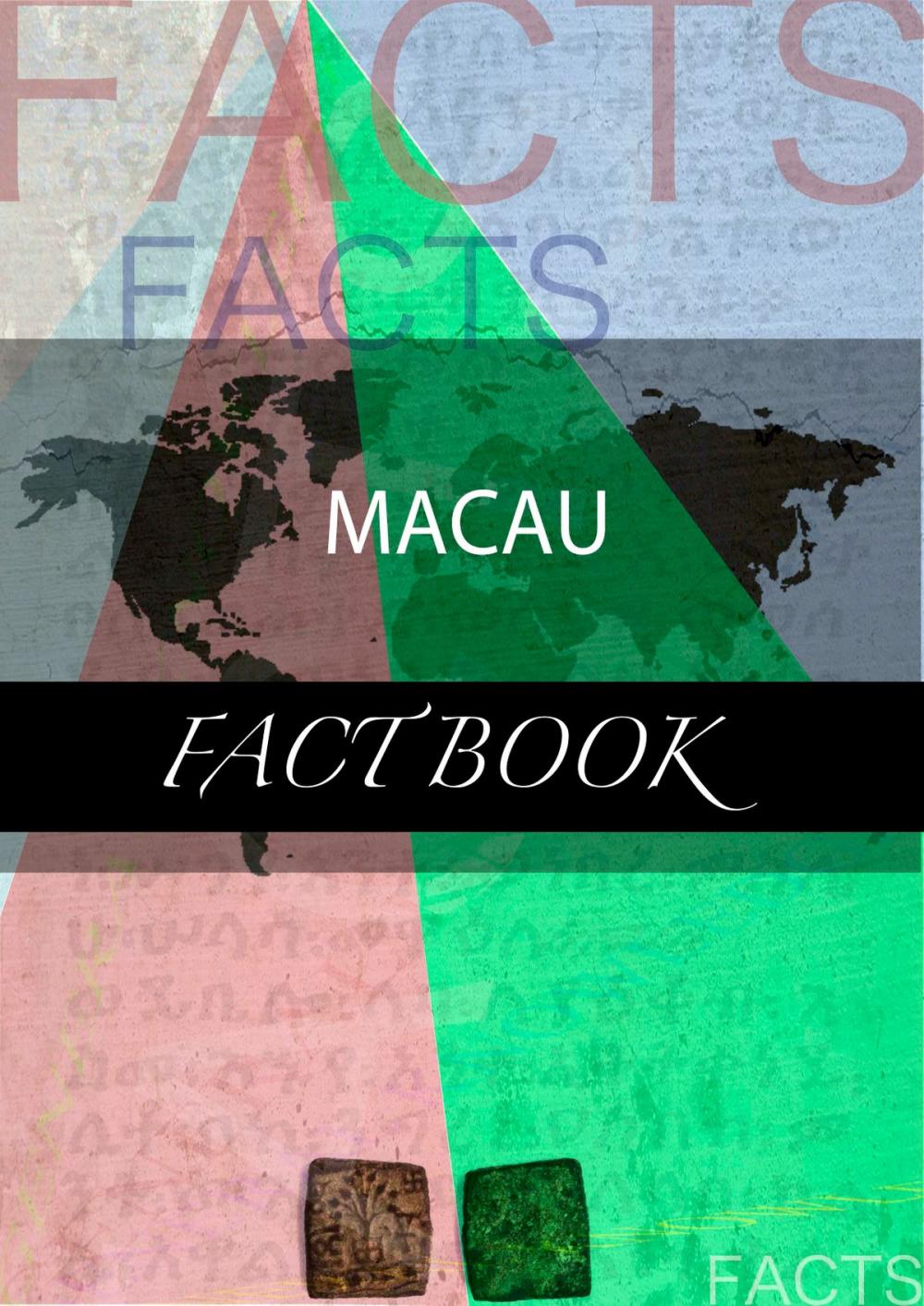 Big bigCover of Macau Fact Book