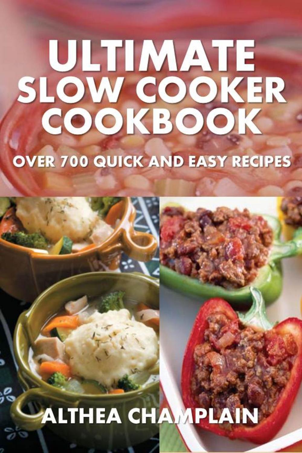Big bigCover of Ultimate Slow Cooker Cookbook