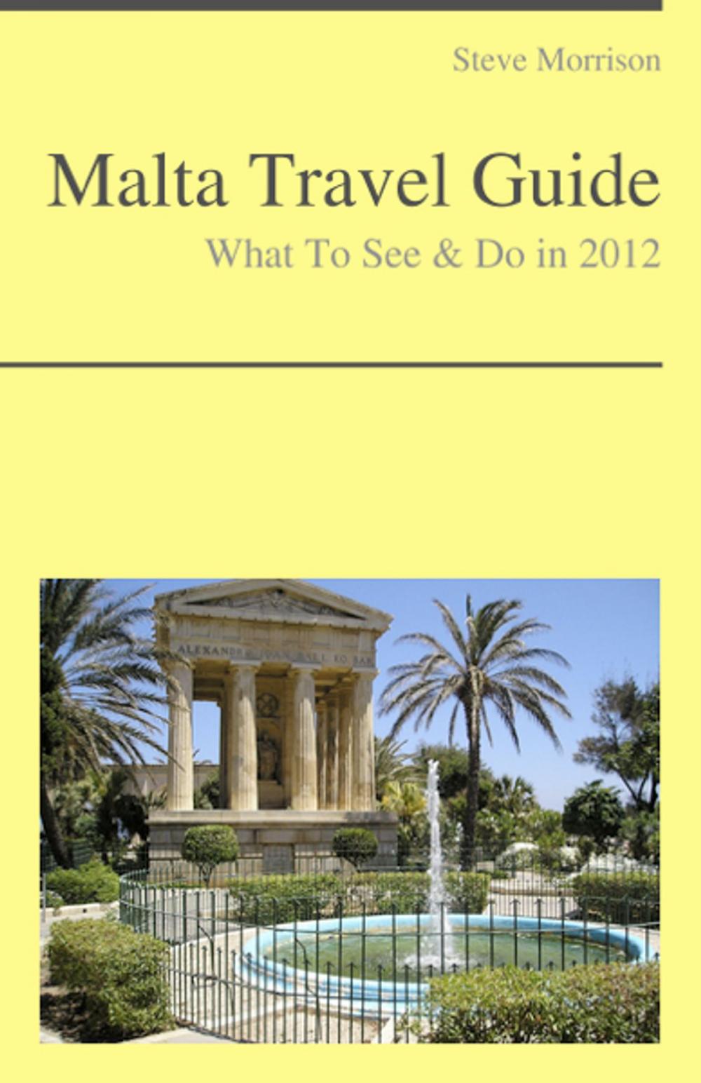 Big bigCover of Malta Travel Guide - What To See & Do