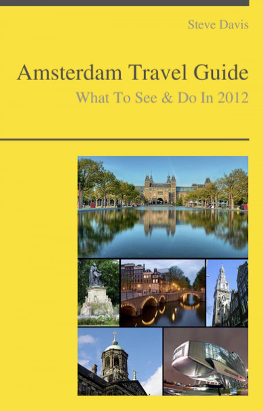 Big bigCover of Amsterdam Travel Guide - What To See & Do