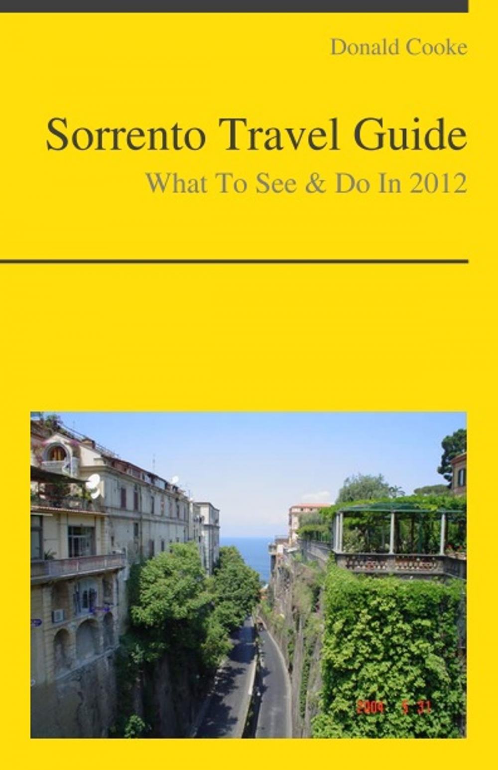 Big bigCover of Sorrento, Italy Travel Guide - What To See & Do