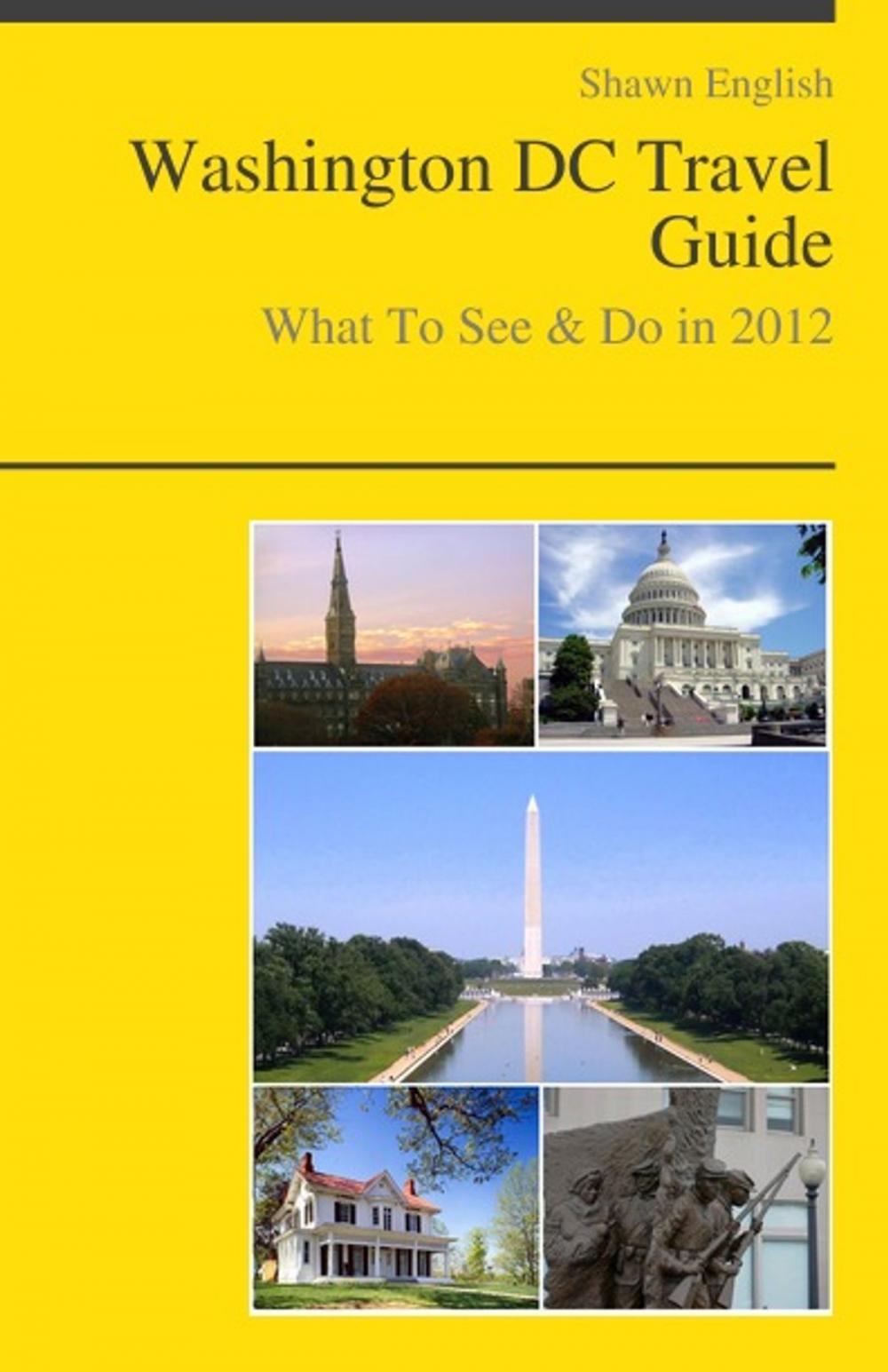 Big bigCover of Washington, DC Travel Guide - What To See & Do