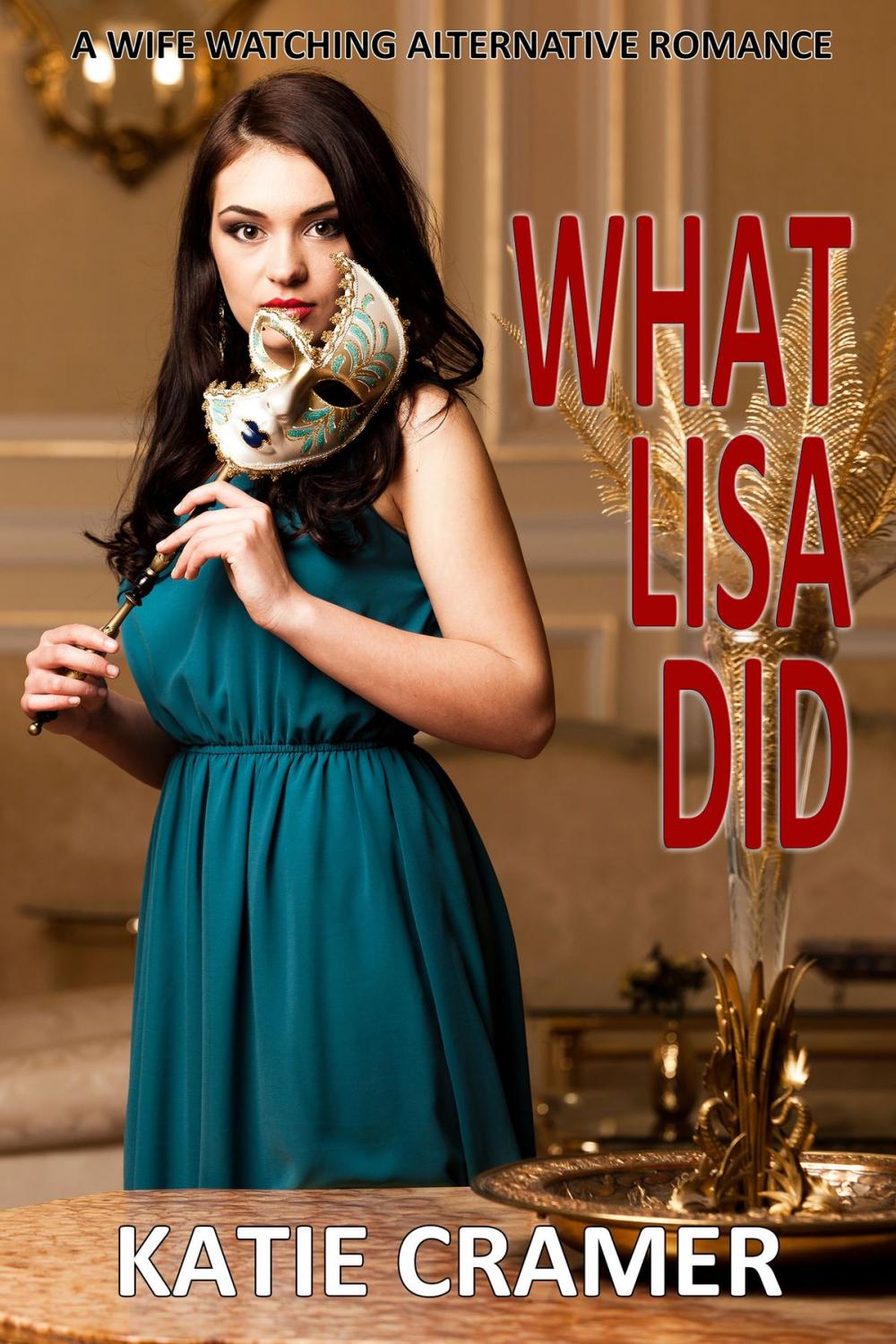 Big bigCover of What Lisa Did