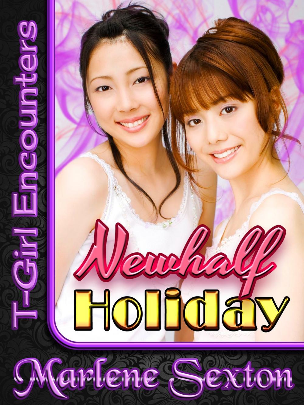 Big bigCover of Newhalf Holiday (T-Girl Encounters)