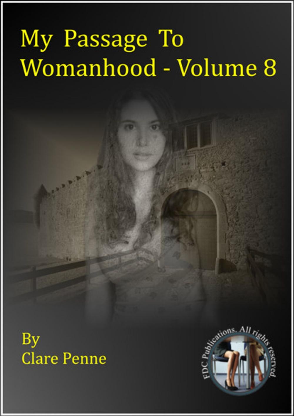 Big bigCover of My Passage to Womanhood - Volume Eight