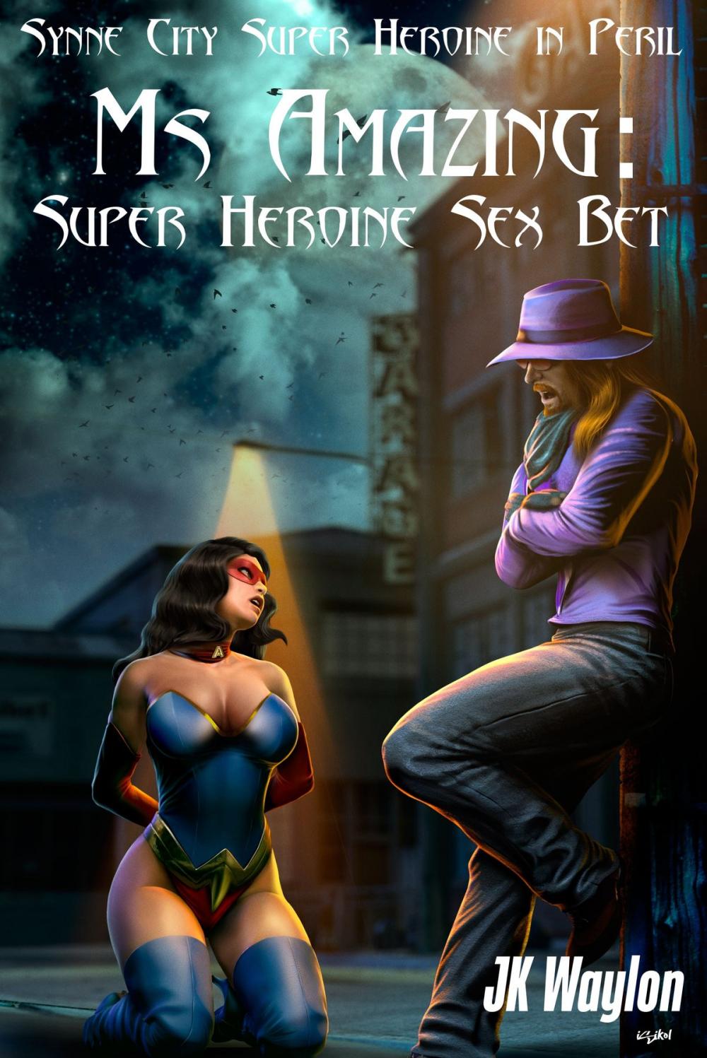 Big bigCover of Ms Amazing: Super Heroine Sex Bet (Synne City Super Heroine in Peril)