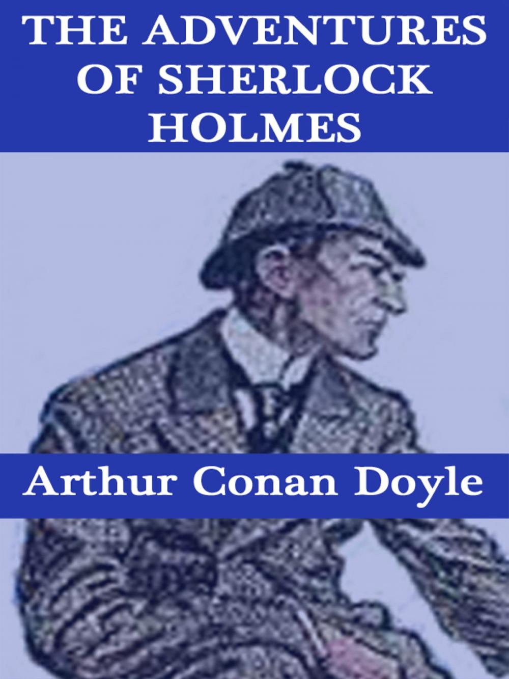 Big bigCover of The Adventures of Sherlock Holmes