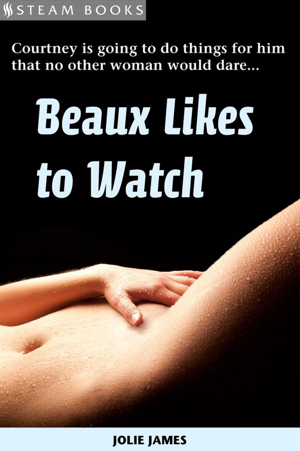 Big bigCover of Beaux Likes to Watch
