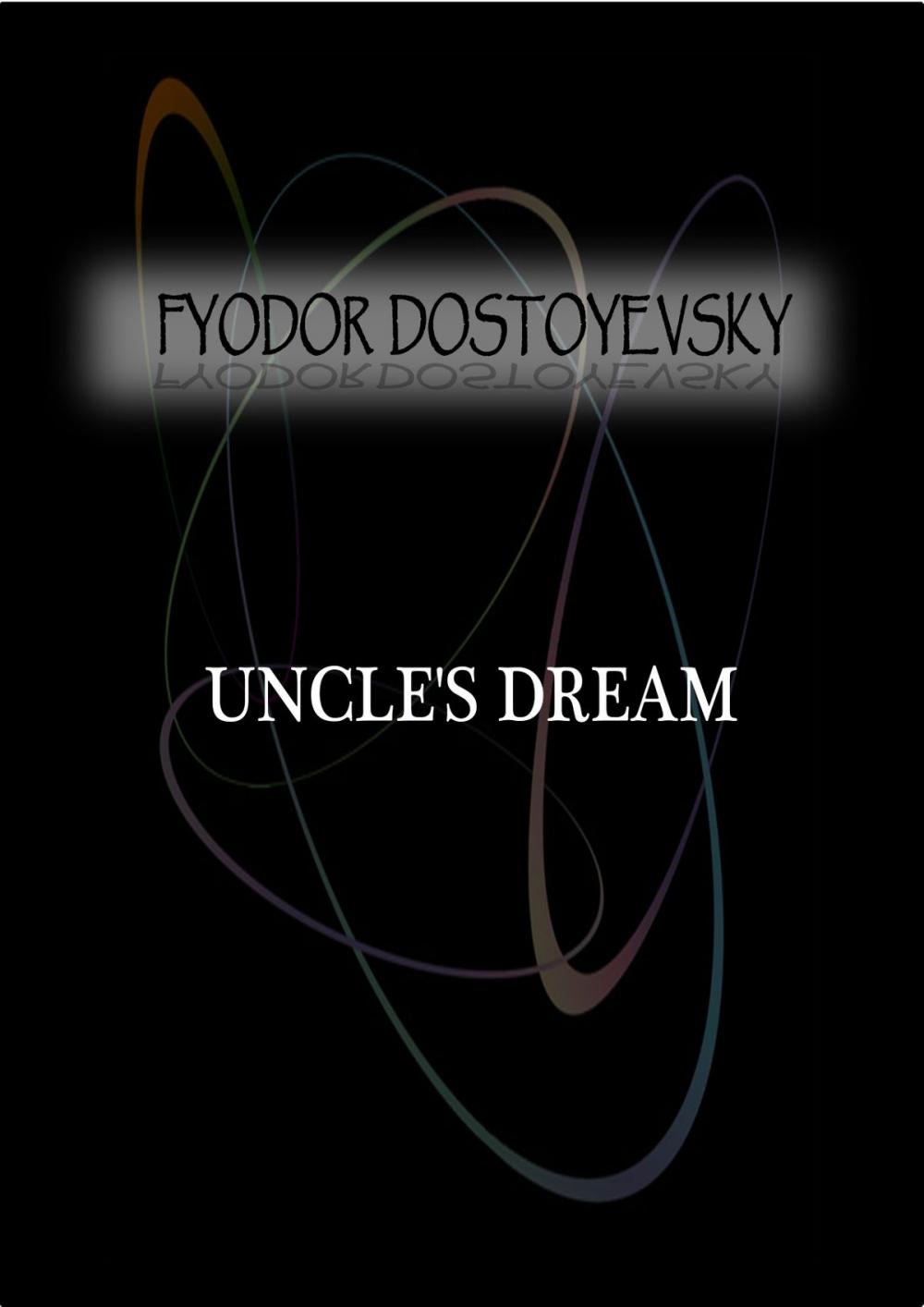 Big bigCover of Uncle's Dream