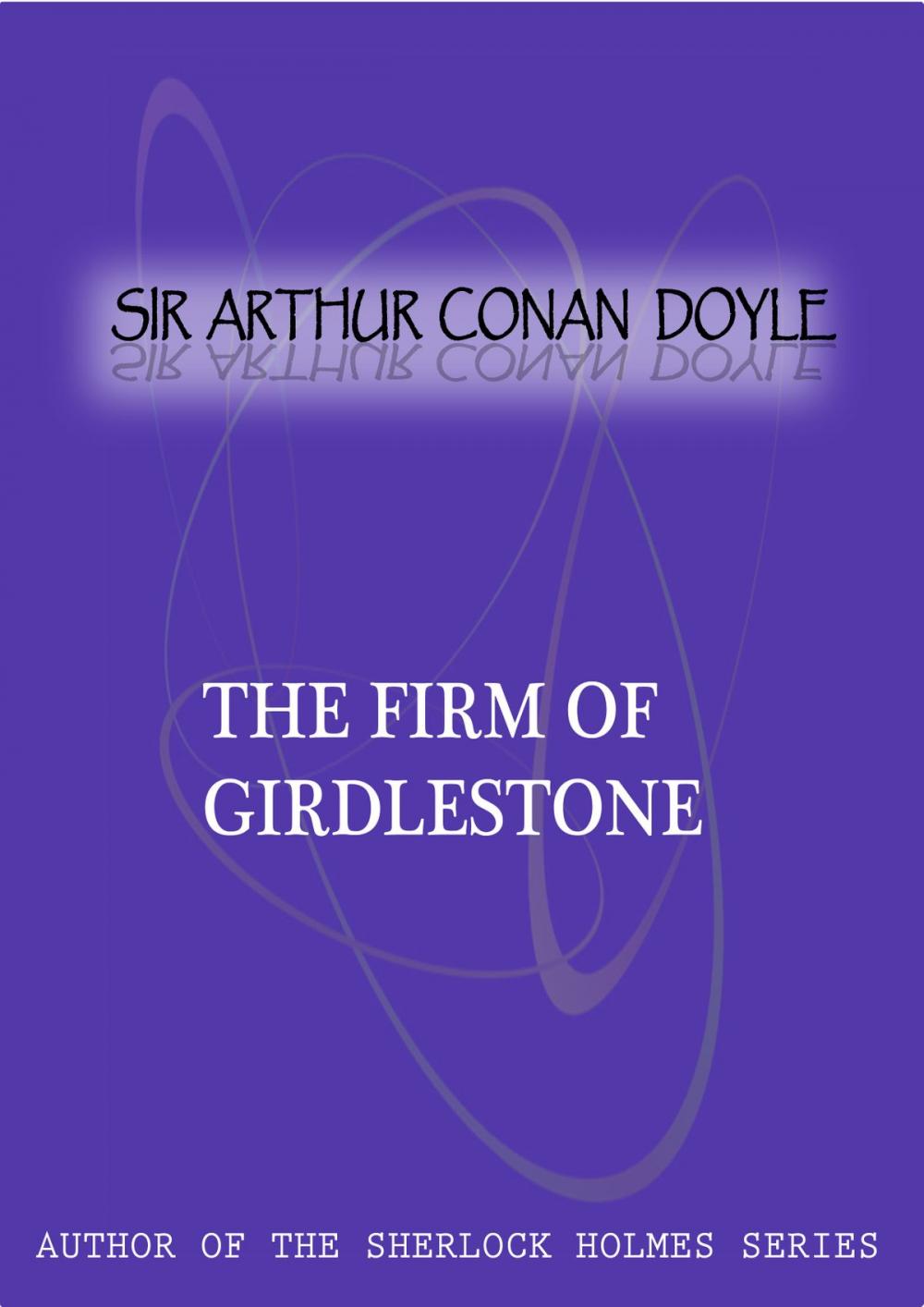 Big bigCover of The Firm Of Girdlestone