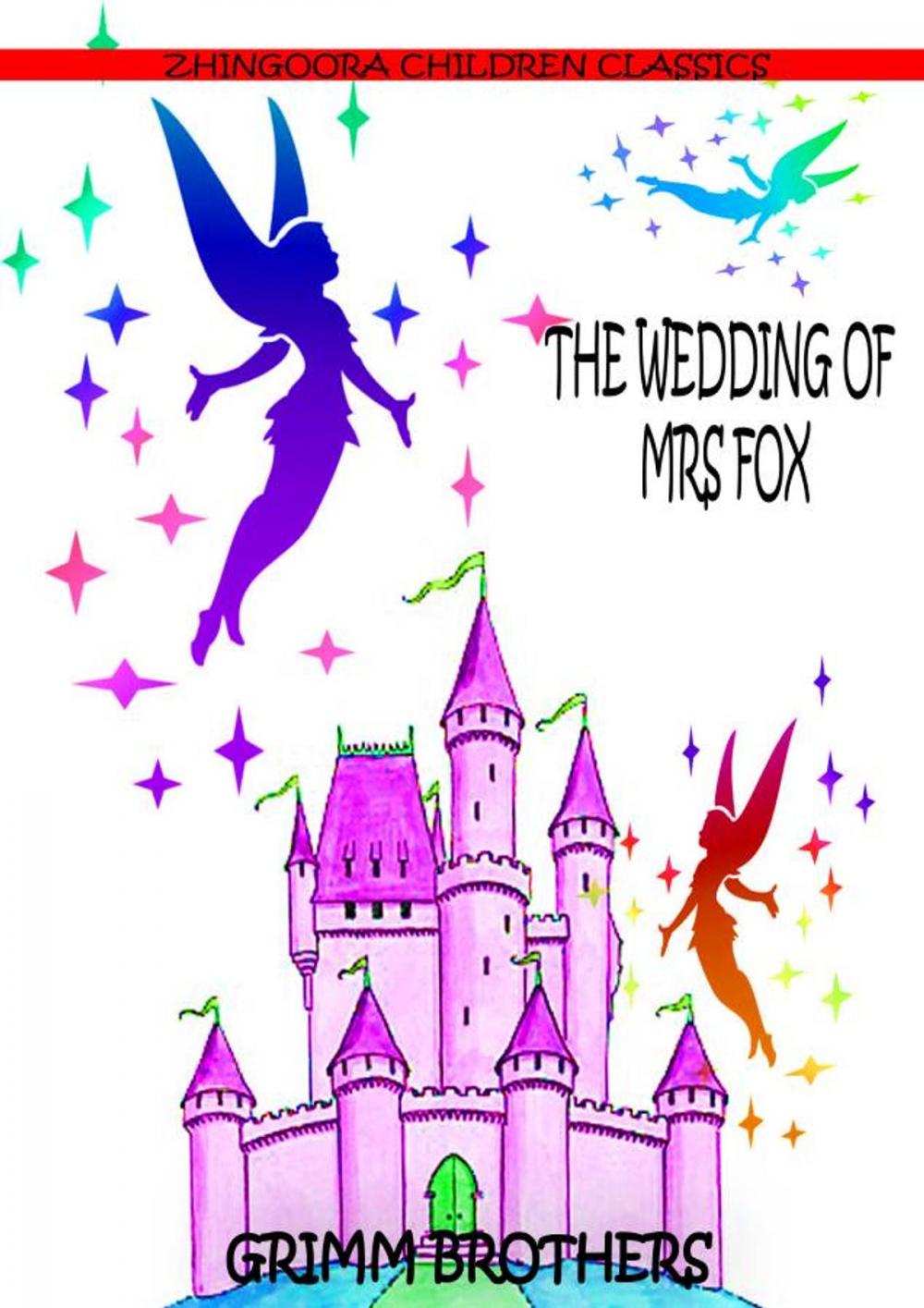 Big bigCover of The Wedding Of Mrs Fox