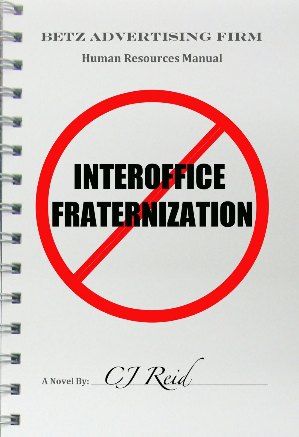 Big bigCover of Interoffice Fraternization