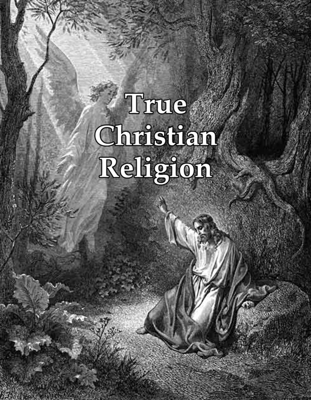 Big bigCover of True Christian Religion