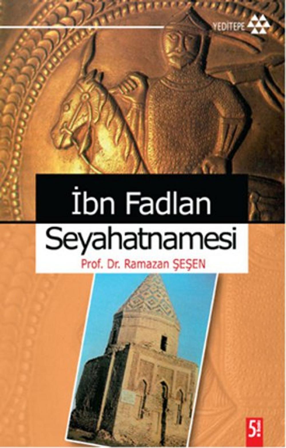 Big bigCover of İbn Fadlan Seyahatnamesi