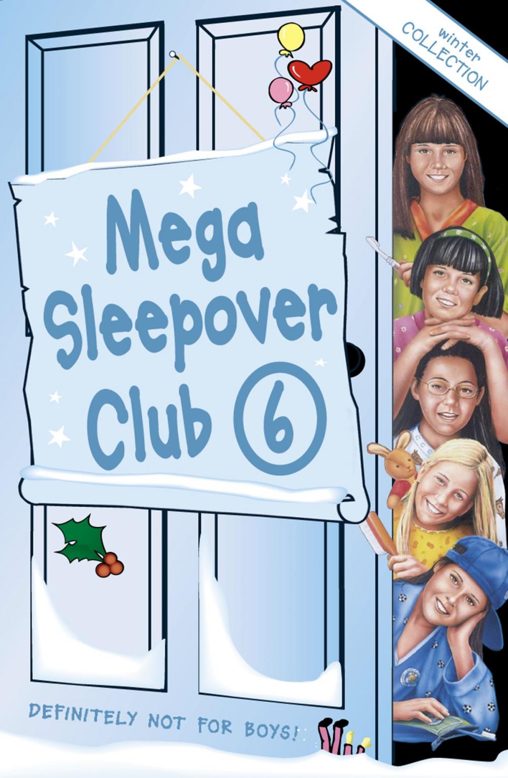 Big bigCover of Mega Sleepover 6: Winter Collection (The Sleepover Club)