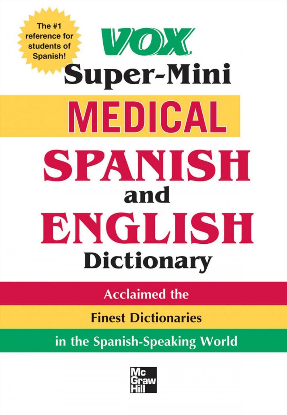 Big bigCover of Vox Super-Mini Medical Spanish and English Dictionary