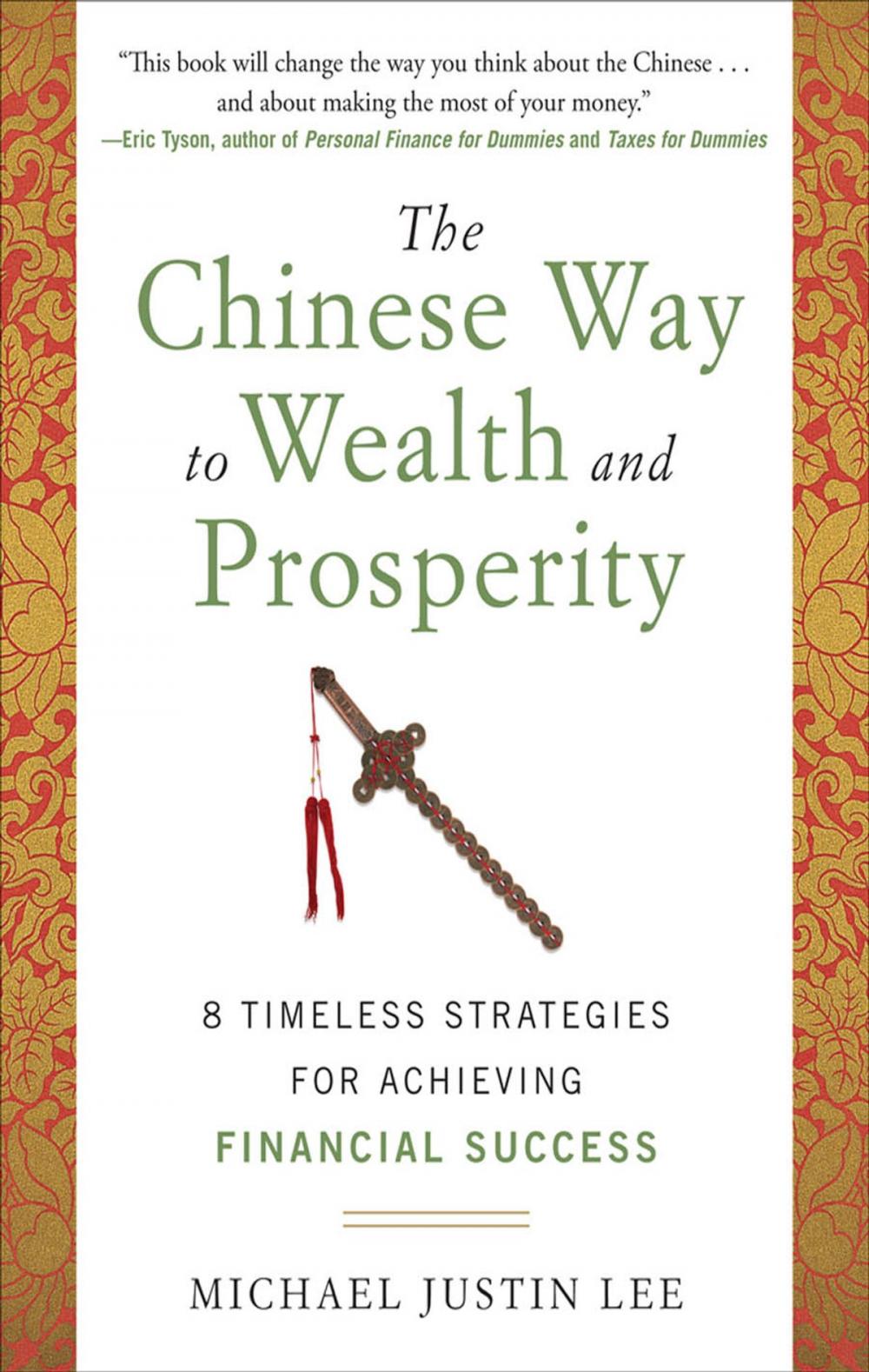 Big bigCover of The Chinese Way to Wealth and Prosperity: 8 Timeless Strategies for Achieving Financial Success