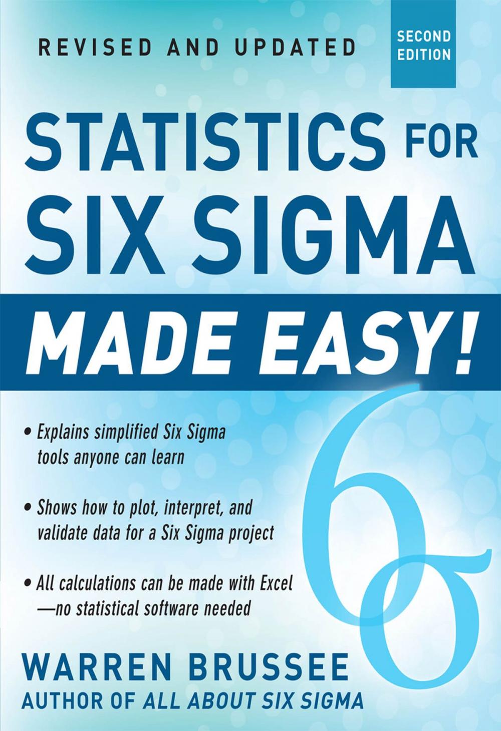 Big bigCover of Statistics for Six Sigma Made Easy! Revised and Expanded Second Edition