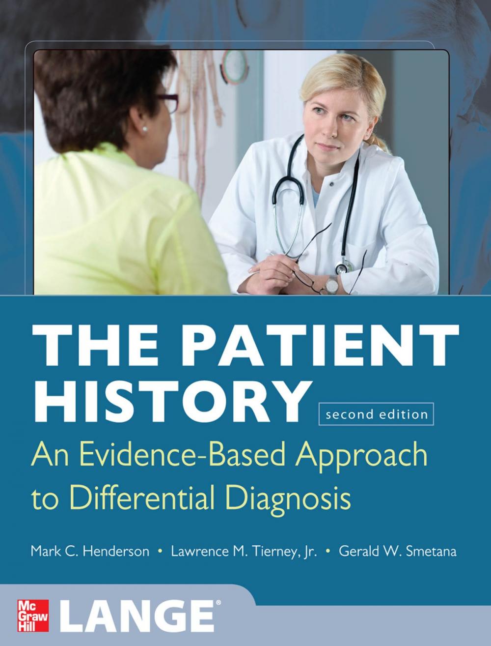 Big bigCover of The Patient History: Evidence-Based Approach