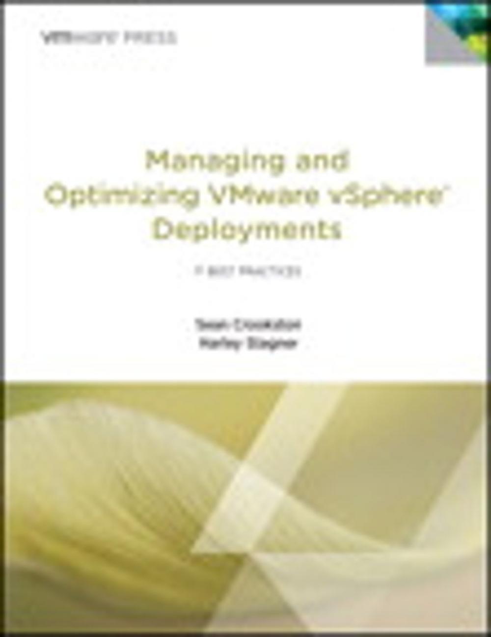 Big bigCover of Managing and Optimizing VMware vSphere Deployments