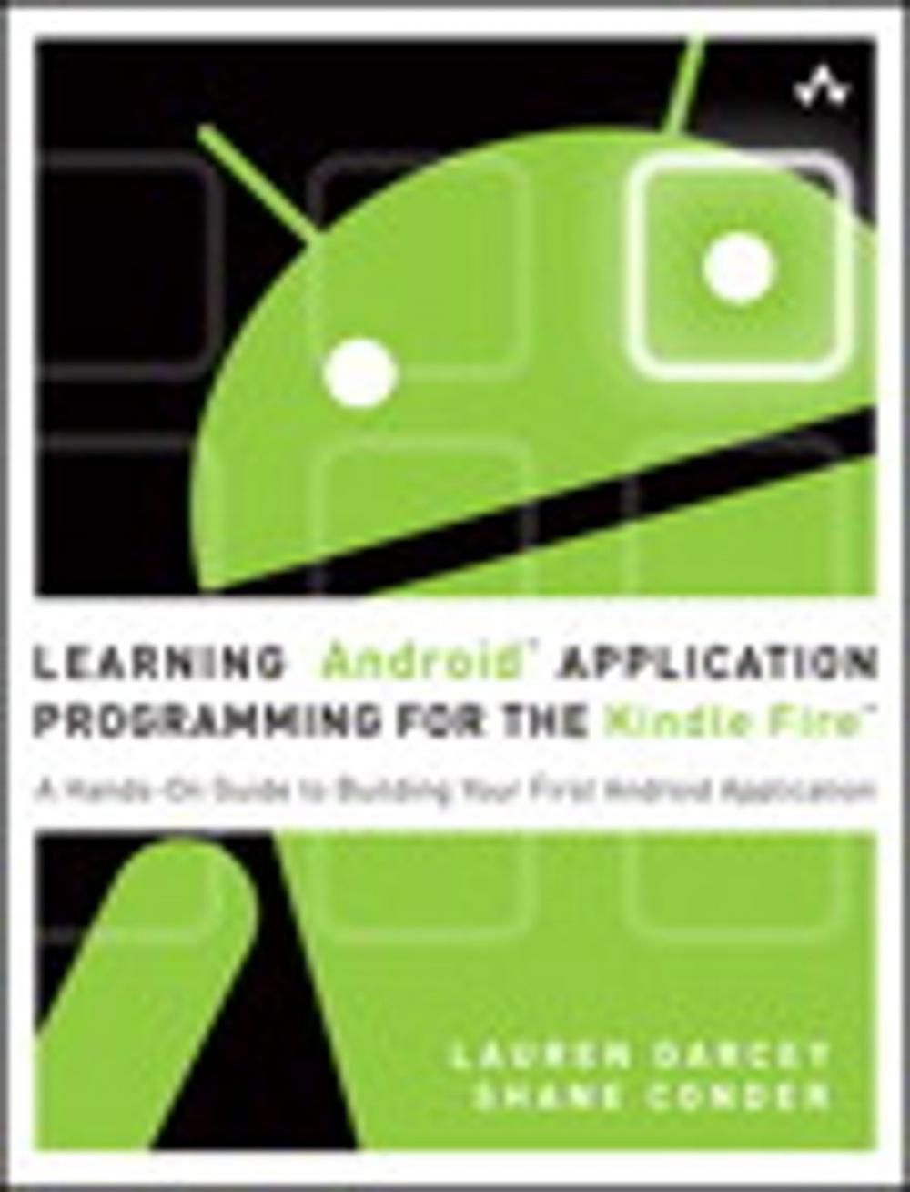 Big bigCover of Learning Android Application Programming for the Kindle Fire